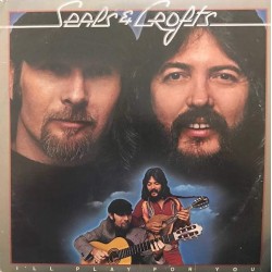 Пластинка Seals & Crofts I'll Play For You